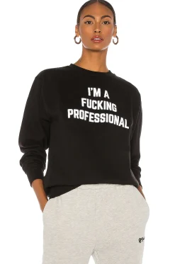 Fucking Professional Sweatshirt