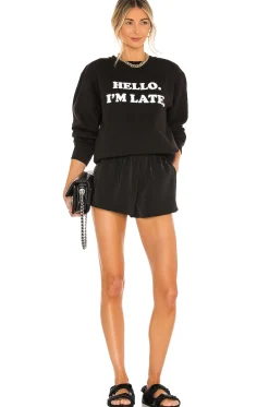 Hello I'm Late Sweatshirt